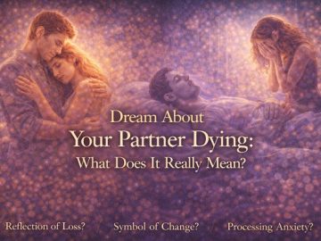 Dream About Your Partner Dying