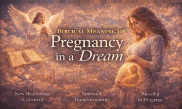 Biblical Meaning of Pregnancy in a Dream